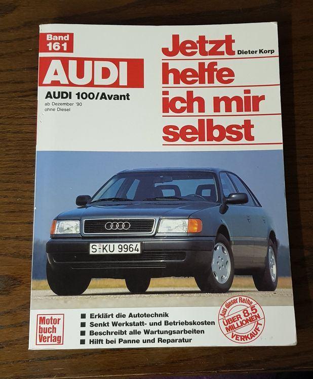 AUDI 100 - AVANT BOEK Jetzt helfe ich mir selbst, Boeken, Auto's | Boeken, Gelezen, Audi, Ophalen of Verzenden