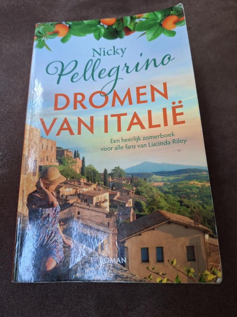 Dromen van Italië - Nicky Pellegrino (Roman), Boeken, Ophalen of Verzenden, Gelezen, Nicky Pellegrino, Europa overig