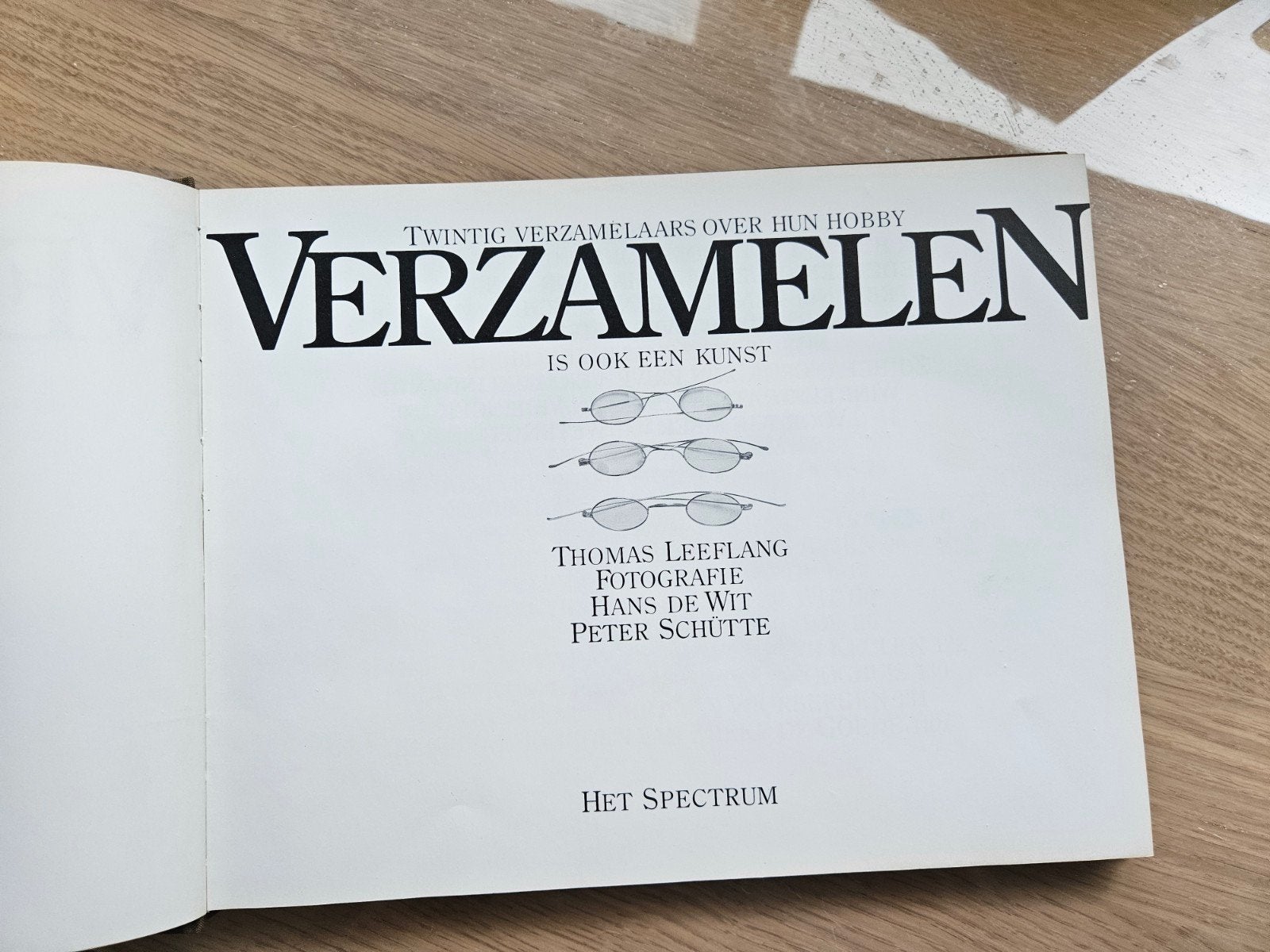 Verzamelen is ook een kunst – Thomas Leeflang – Het Spectrum, Ophalen of Verzenden, Gelezen, Overige onderwerpen, Thomas Leeflang