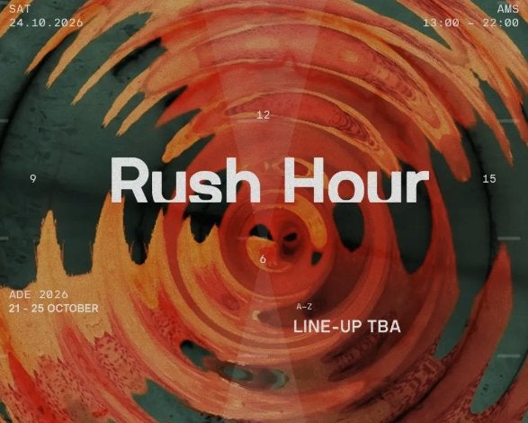 Rush Hour ADE Tickets – 24 okt 2026 – Lofi Amsterdam
