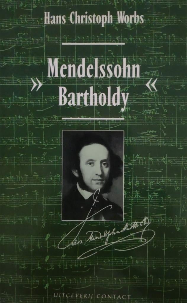 Hans Christoph Worbs : Mendelssohn Bartholdy, Boeken, Ophalen of Verzenden, Zo goed als nieuw, Artiest