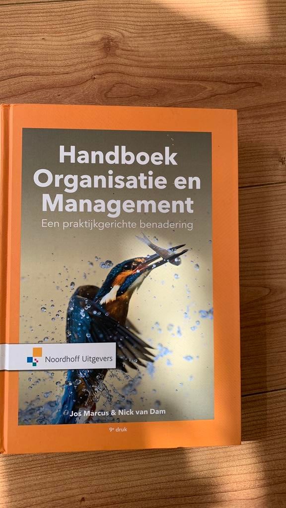 Handboek Organisatie en Management. Een praktijkgerichte ben, Boeken, Sociale wetenschap, Ophalen of Verzenden, Zo goed als nieuw