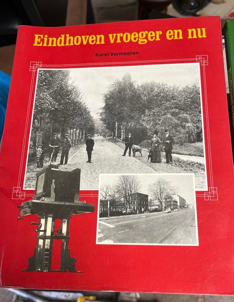 Eindhoven vroeger en nu - Deel I en II, Ophalen of Verzenden, 20e eeuw of later, Gelezen
