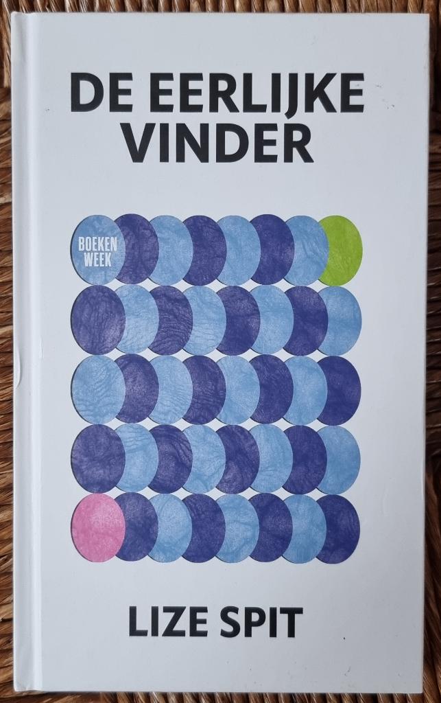 De eerlijke vinder - Lize Spit - boekenweek 2023 - IZGST, Ophalen of Verzenden, Zo goed als nieuw, Lize Spit