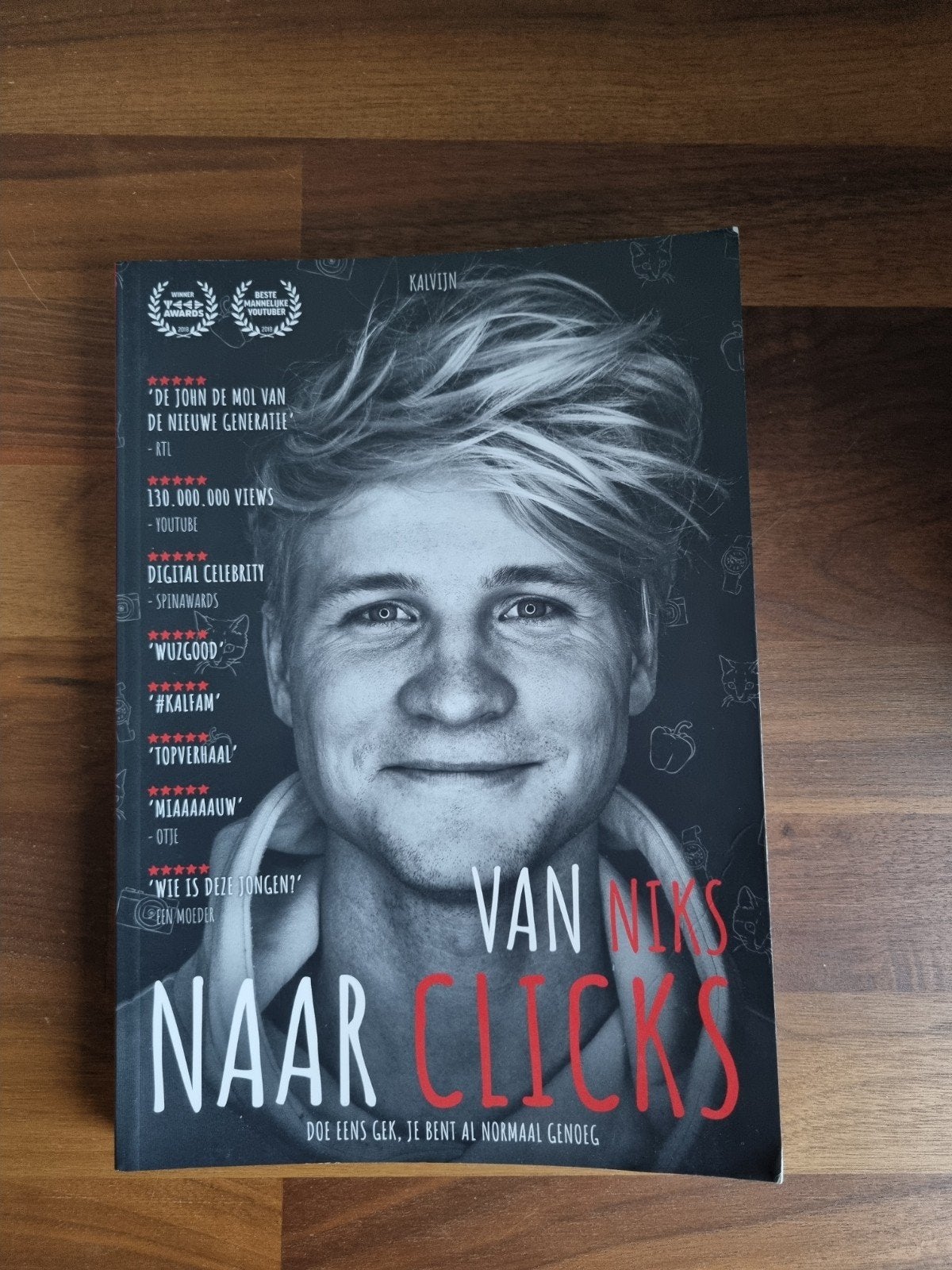 Kalvijn - Van Niks Naar Clicks Boek, Ophalen of Verzenden, Zo goed als nieuw, Kalvijn, Nederland