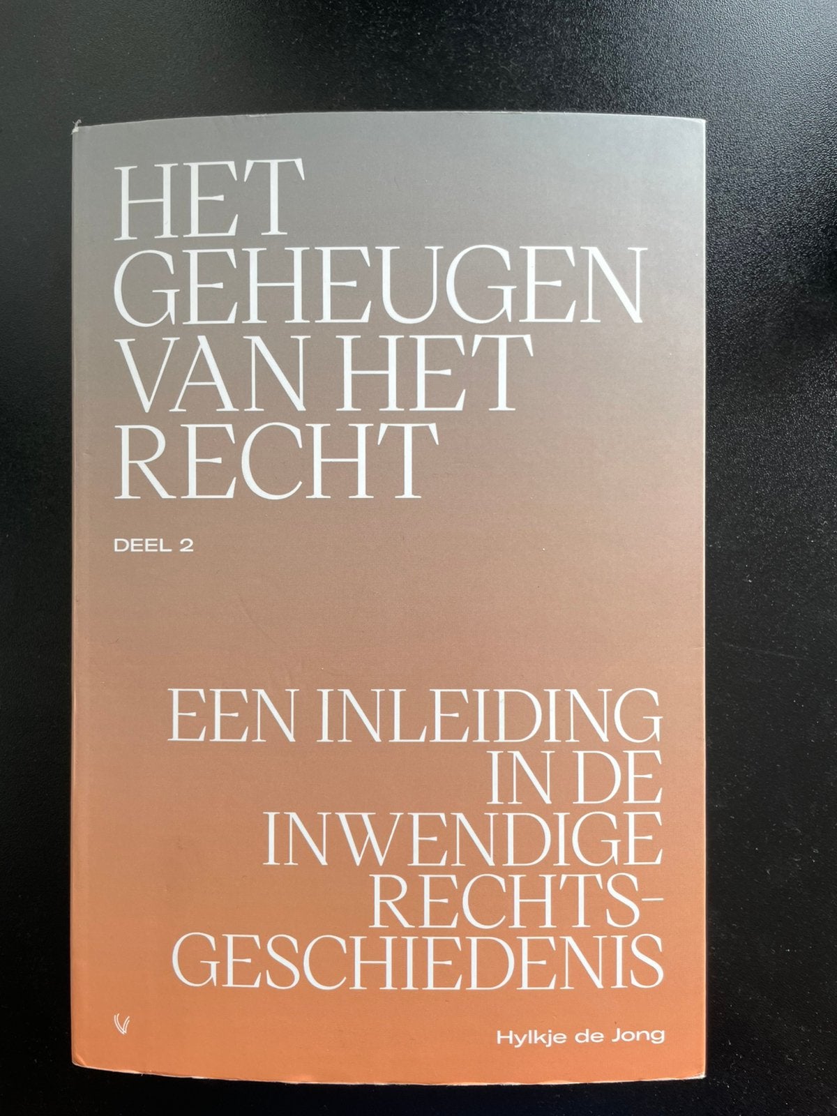 Het geheugen van het recht, Ophalen of Verzenden, Gelezen