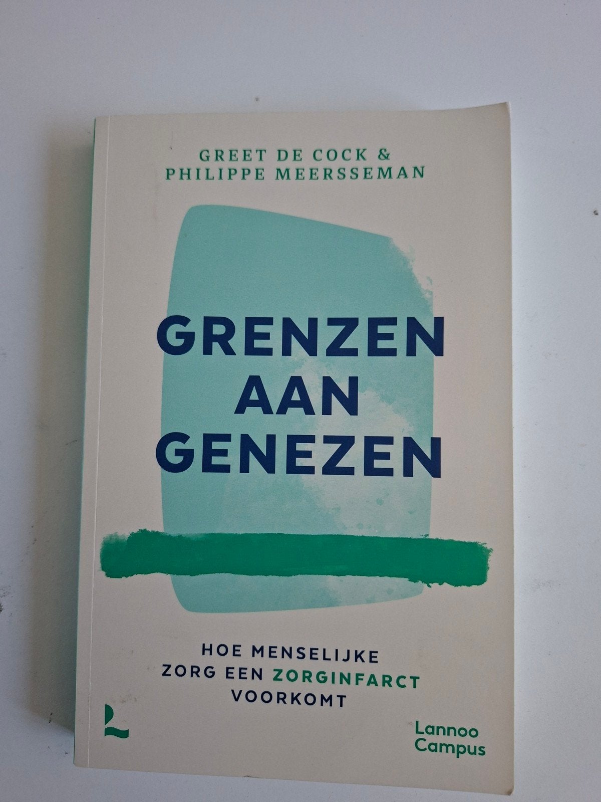 Grenzen aan Genezen - Geert De Cock & Philippe Meersseman, Boeken, Ophalen of Verzenden, Zo goed als nieuw, Overige typen, Geert De Cock & Philippe Meersseman