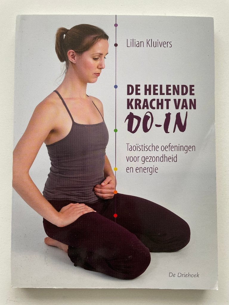 De helende kracht van Do-in, Boeken, Achtergrond en Informatie, Lilian Kluivers, Verzenden, Zo goed als nieuw