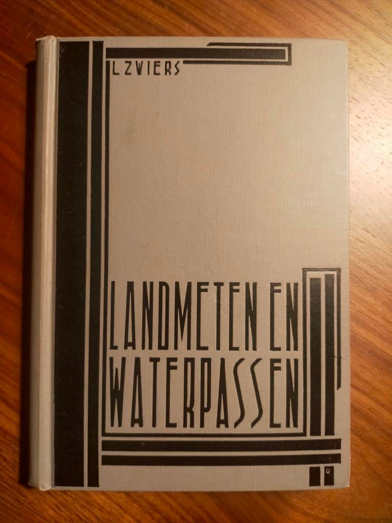 L. Zwiers - Handleiding voor landmeten en waterpassen (1929), Boeken, Ophalen of Verzenden, Gelezen, Natuurwetenschap