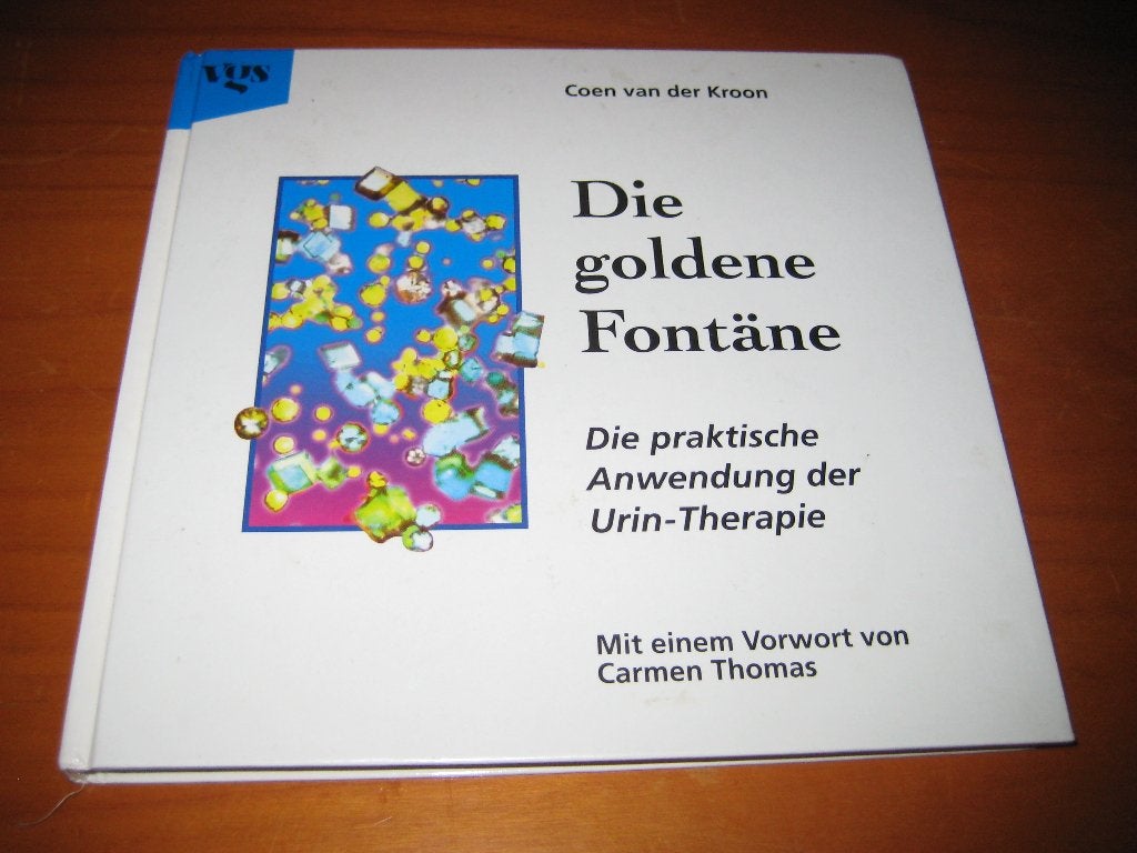 Die goldene Fontäne, praktische Anwendung der Urin-Therapie, Boeken, Ophalen of Verzenden, Zo goed als nieuw, Kruiden en Alternatief