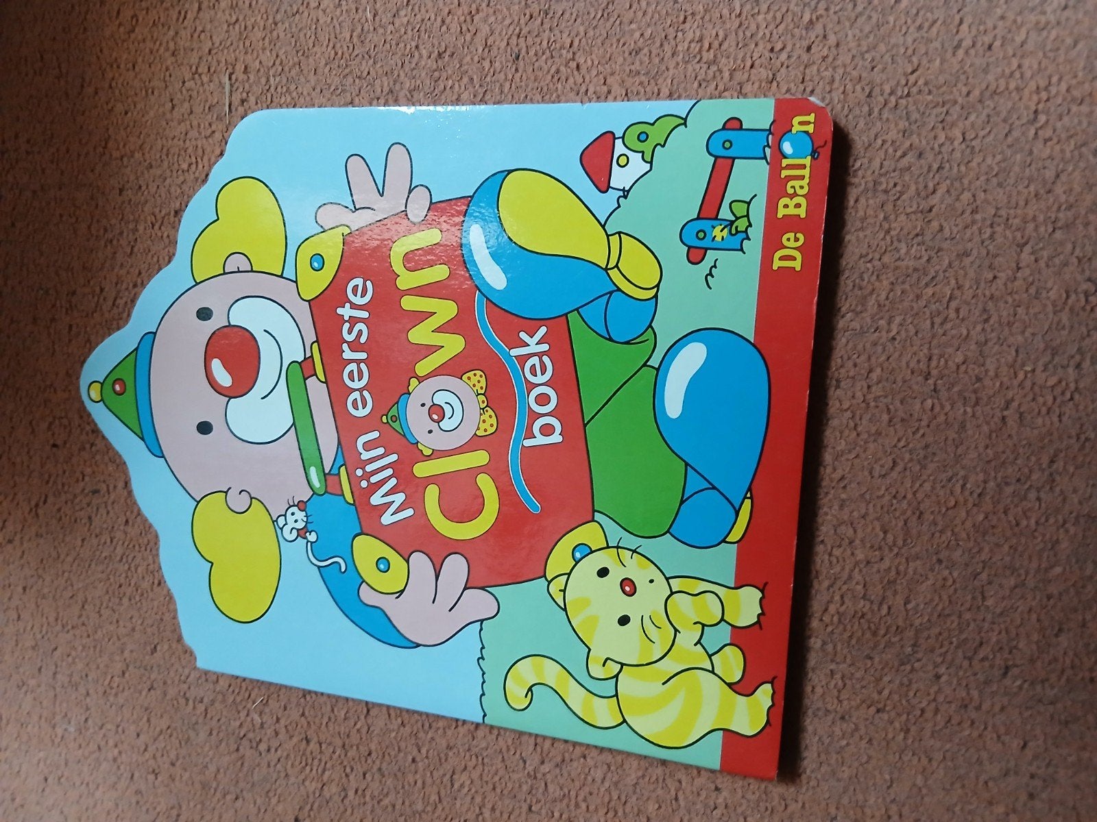 Mijn Eerste Clown Boek - De Ballon, Onbekend, Ophalen of Verzenden, Uitklap-, Voel- of Ontdekboek, 0 tot 6 maanden