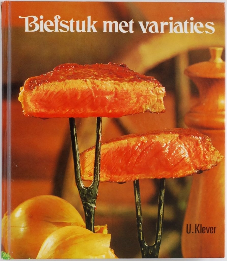 Biefstuk met variaties - Elsevier (vintage kookboek 1970), Verzenden, U. Klever, Nederland en België, Hoofdgerechten