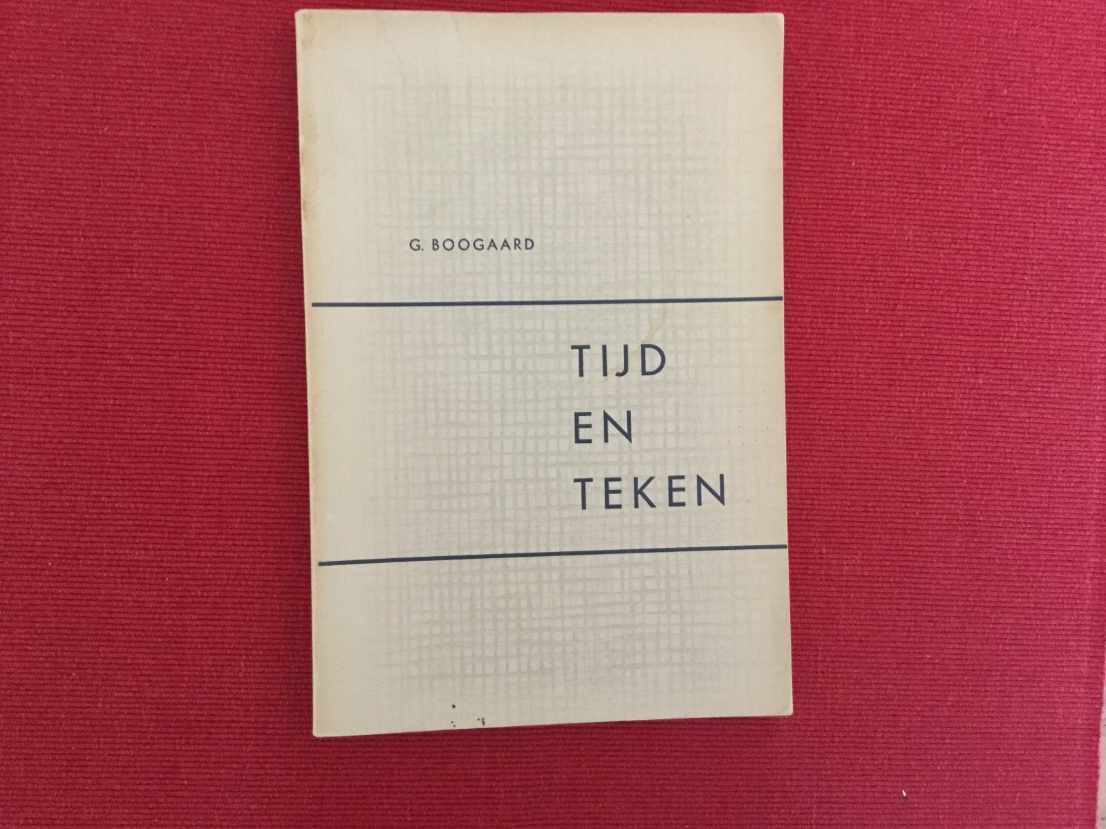 G. Boogaard, Tijd en Teken, Boeken, Ophalen of Verzenden, Gelezen, G. Boogaard, Eén auteur