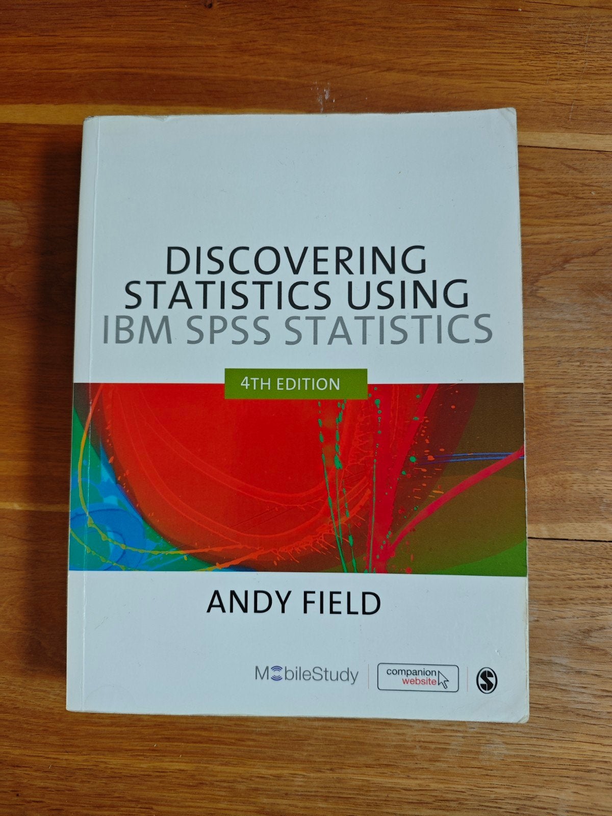 Discovering Statistics Using IBM SPSS Statistics 4th Ed., Gelezen, Andy Field, Beta, HBO