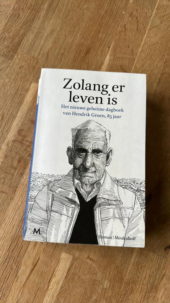 Hendrik Groen - Zolang er leven is, Boeken, Hendrik Groen, Ophalen of Verzenden, Zo goed als nieuw, Nederland