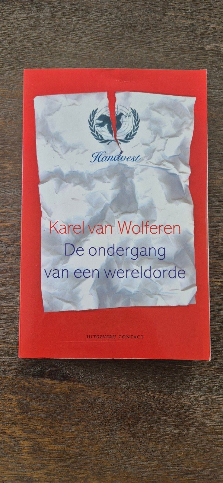 K. van Wolferen - De ondergang van een wereldorde, K. van Wolferen, Ophalen of Verzenden, Zo goed als nieuw, Nederland