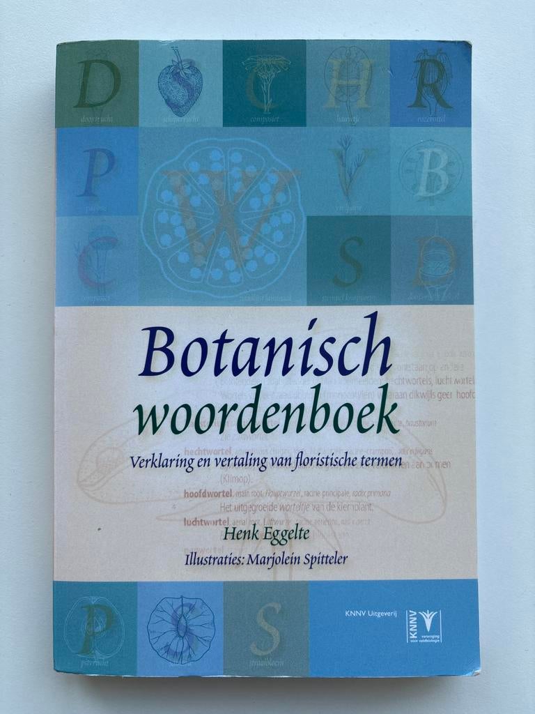 Botanisch woordenboek, Bloemen, Planten en Bomen, Zo goed als nieuw, Henk Eggelte, Ophalen of Verzenden