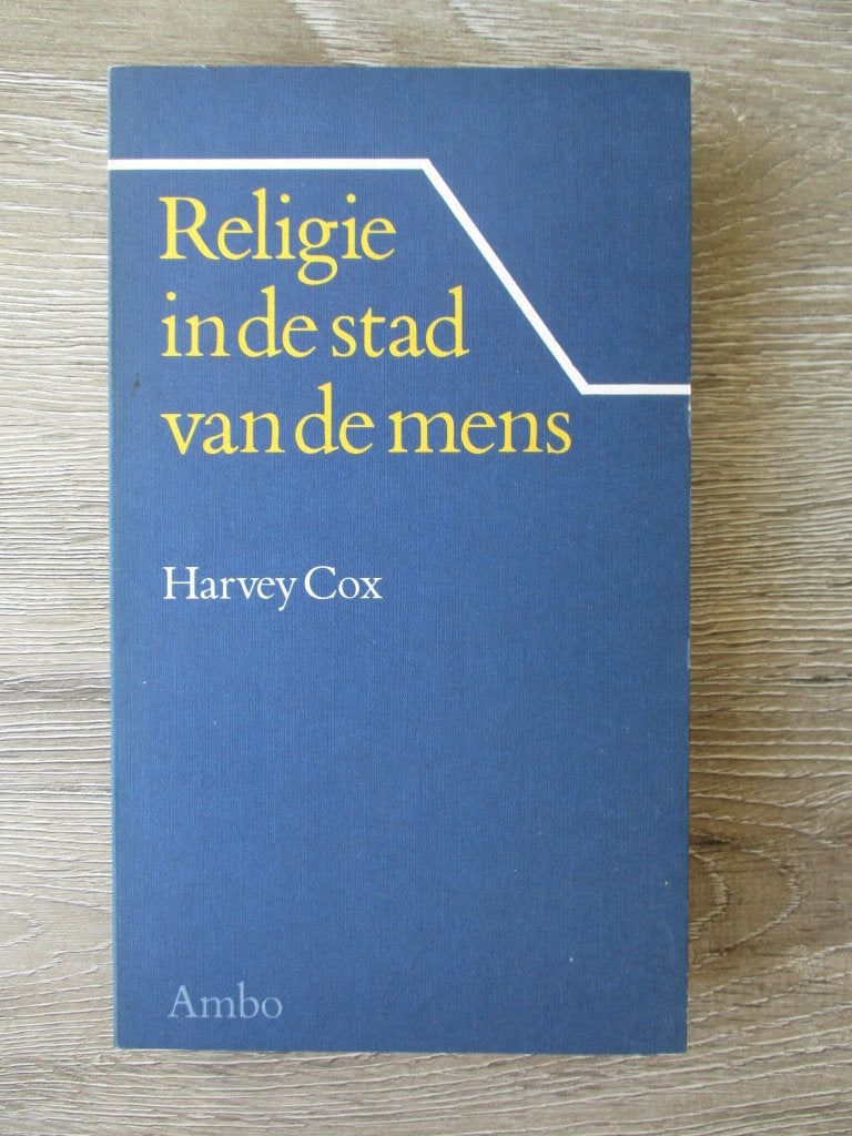 Religie in de stad van de mens - Harvey Cox, Ophalen of Verzenden, Gelezen