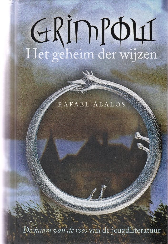 Rafael Ábalos Grimpow Het geheim der wijzen, Ophalen of Verzenden, Zo goed als nieuw, Fictie algemeen