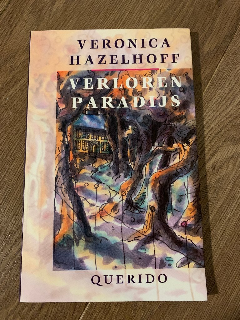 Veronica Hazelhoff - Verloren paradijs / young adult, Ophalen of Verzenden, Zo goed als nieuw, Veronica Hazelhoff, Fictie