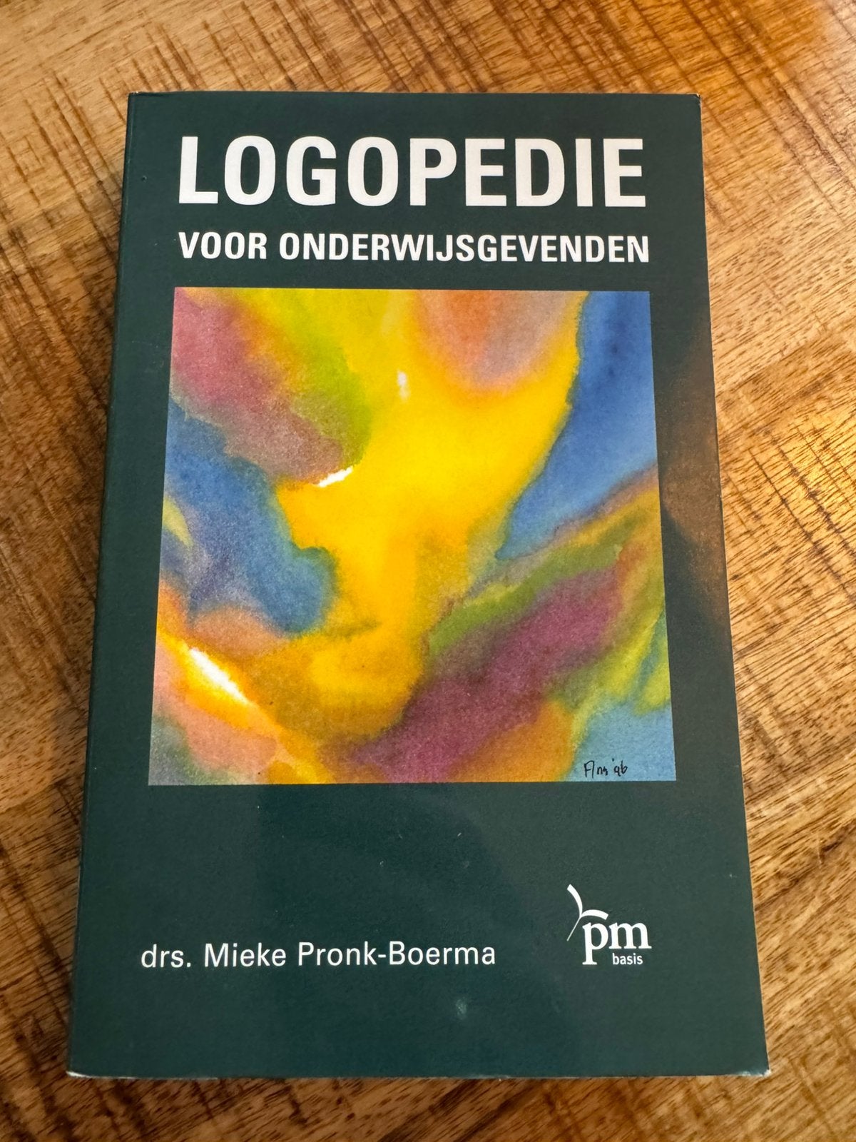 M. Pronk-Boerma - Logopedie voor onderwijsgevenden, Boeken, Sociale wetenschap, Ophalen of Verzenden, Zo goed als nieuw, M. Pronk-Boerma