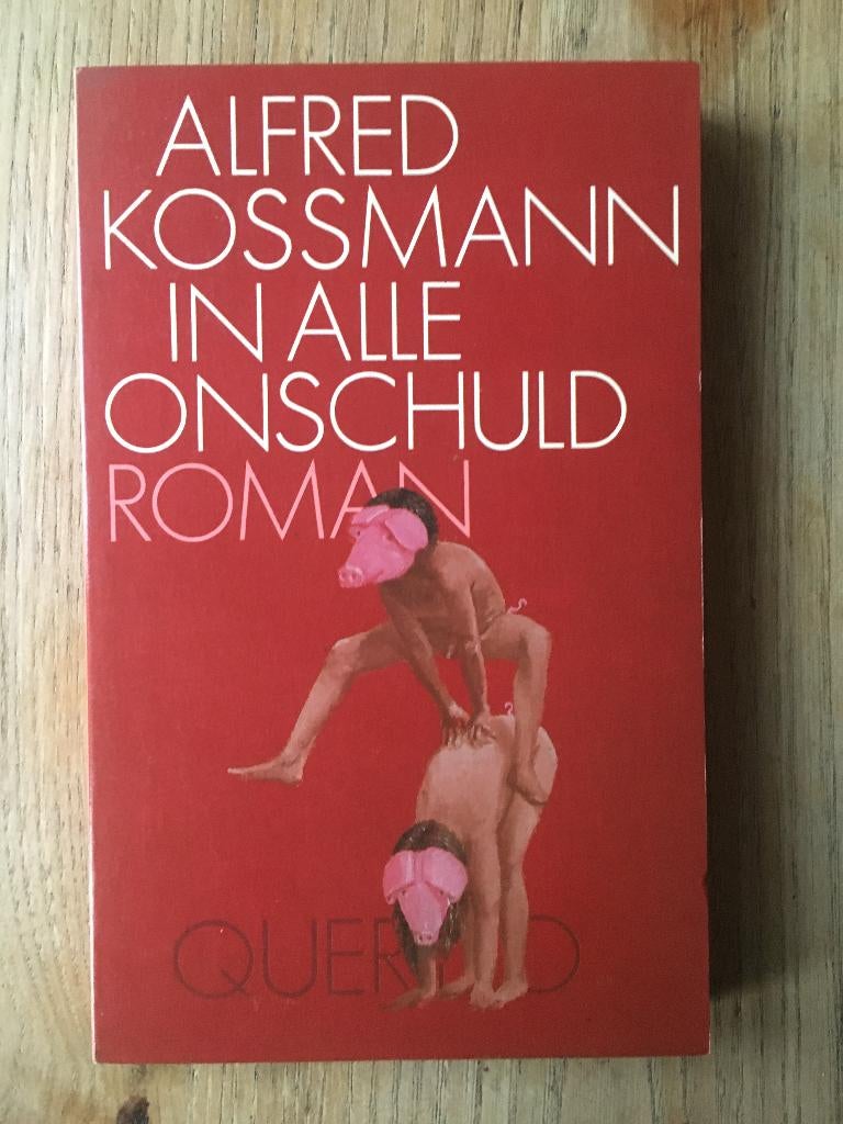 In alle onschuld, 	Alfred Kossmann, 	94, Ophalen of Verzenden, Gelezen