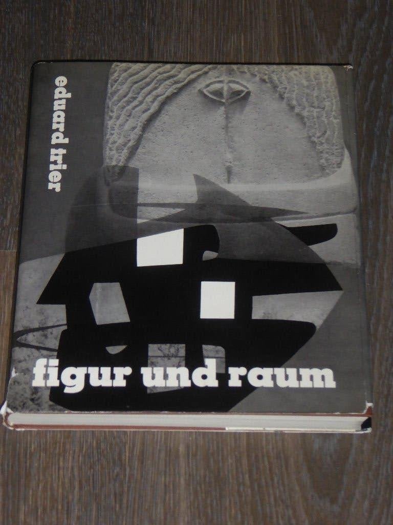 EDUARD TRIER - figur und raum, Non-fictie, EDUARD TRIER, Ophalen of Verzenden, Zo goed als nieuw