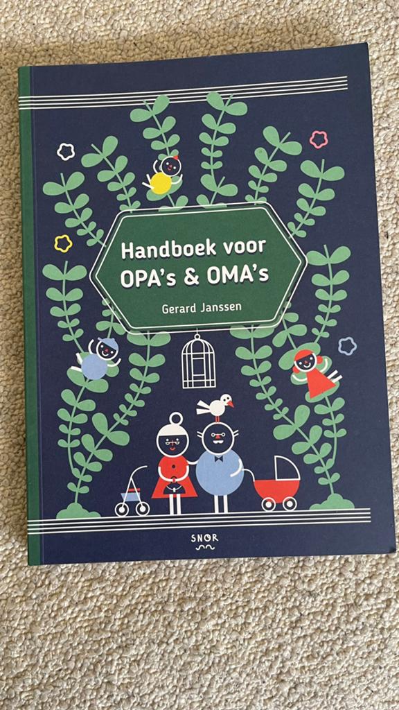 Handboek voor OPA's & OMA's - Gerard Janssen, Ophalen of Verzenden, Zo goed als nieuw, Opvoeding tot 6 jaar