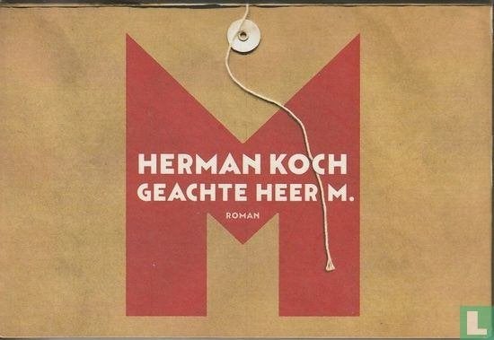 Dwarsligger: Geachte heer M. van Herman Koch, Boeken, Ophalen of Verzenden, Zo goed als nieuw, Nederland