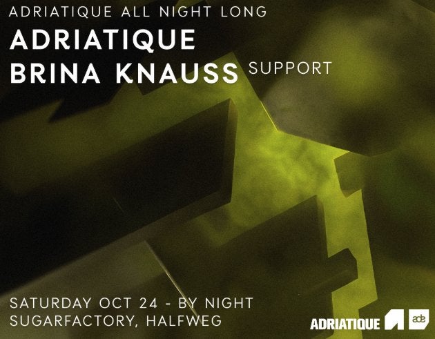 Awakenings ADE Adriatique All Night Long Tickets 24 okt 2026