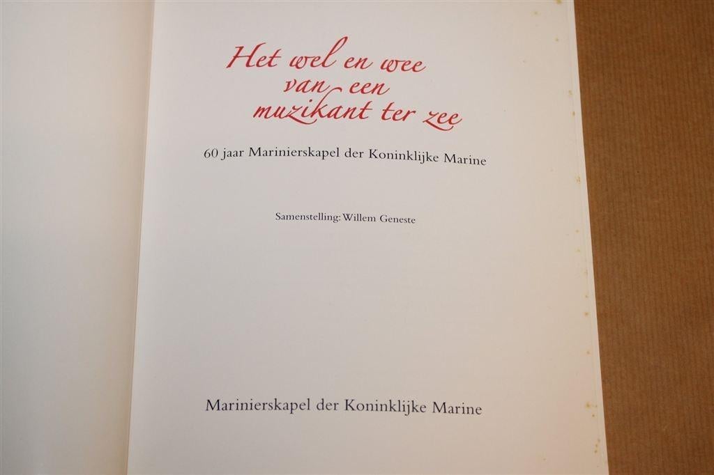 Muzikant ter Zee — 60 Jaar Marinierskapel Kon. Marine, Ophalen of Verzenden, Tweede Wereldoorlog, Gelezen, Overige onderwerpen