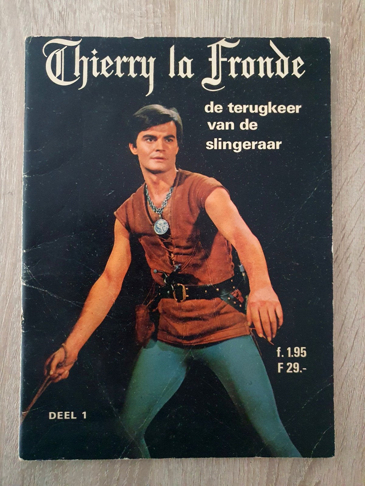 Thierry la Fronde: De Terugkeer van de Slingeraar Deel 1, Ophalen of Verzenden, Gelezen, J. C. Deret