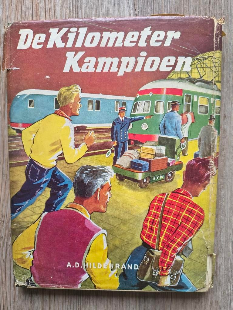 De Kilometer Kampioen - Spannend verhaal over de spoorwegen, Boeken, Ophalen of Verzenden, Gelezen, Fictie algemeen