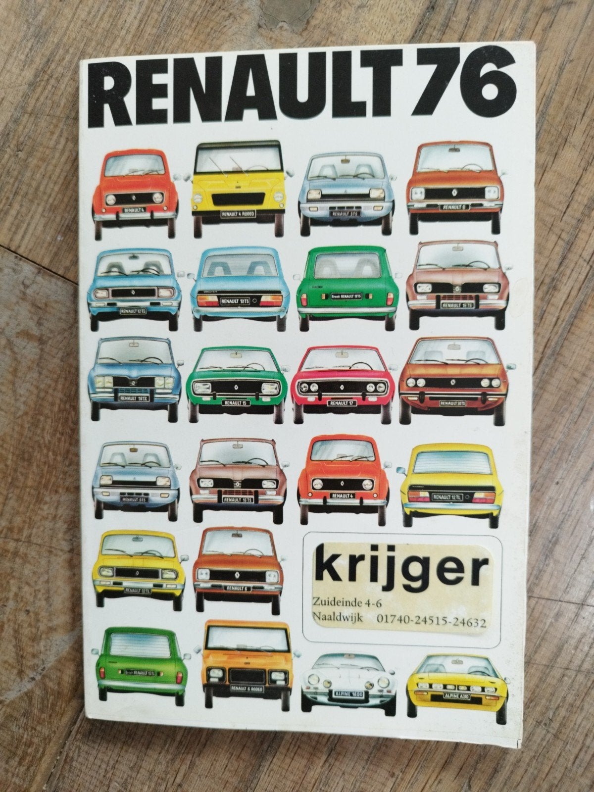 Renault 76 brochure - 1976 - Nederlands - 172 pagina's, Gelezen, Renault, Ophalen of Verzenden, Renault