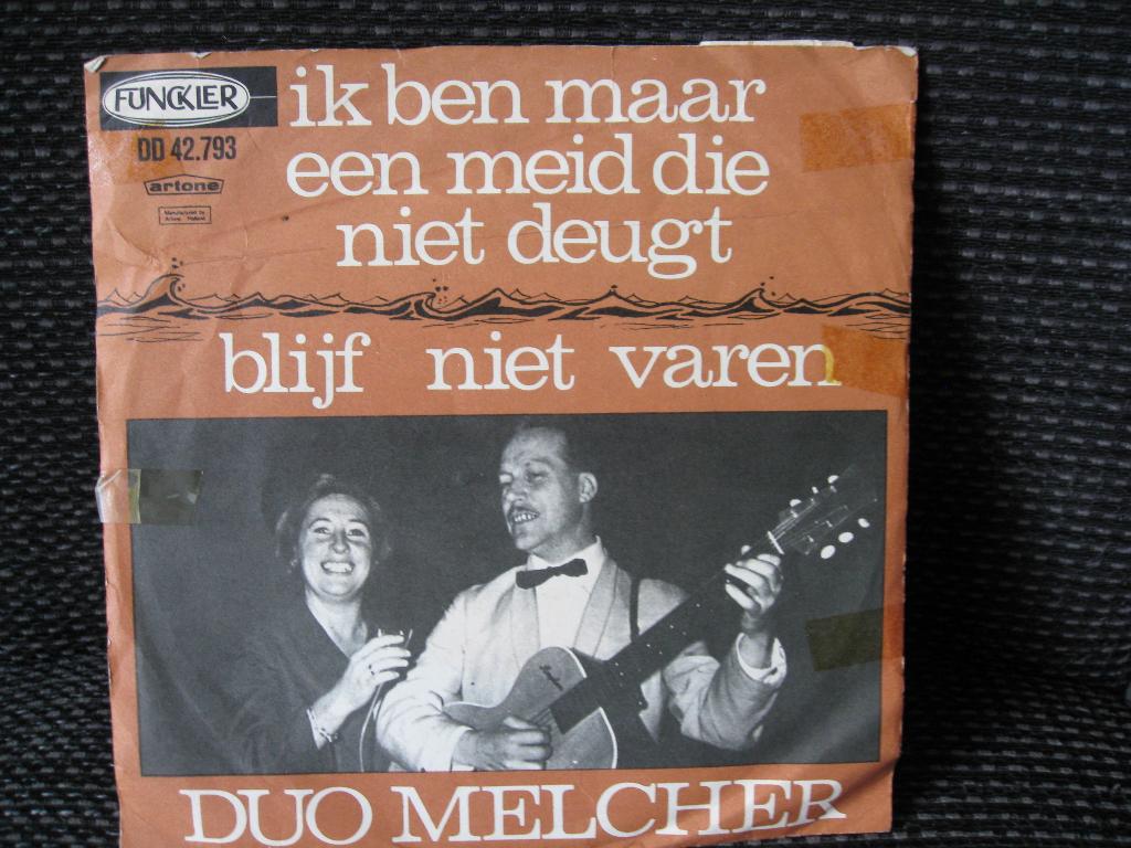 Duo Melcher – Ik Ben Maar Een Meid Die Niet Deugt, Ophalen of Verzenden, Gebruikt, Pop