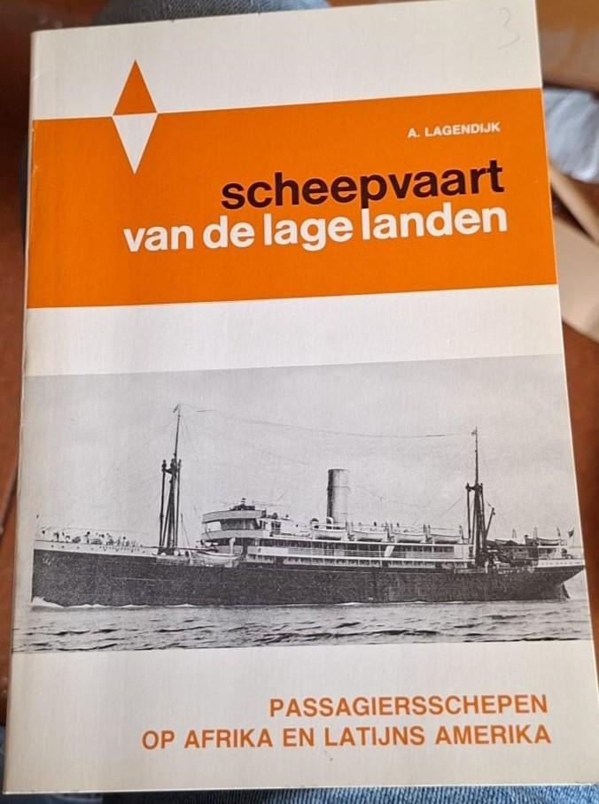 Scheepvaart van de Lage Landen - Passagiersschepen, Boeken, Ophalen of Verzenden, Gelezen, Overige typen