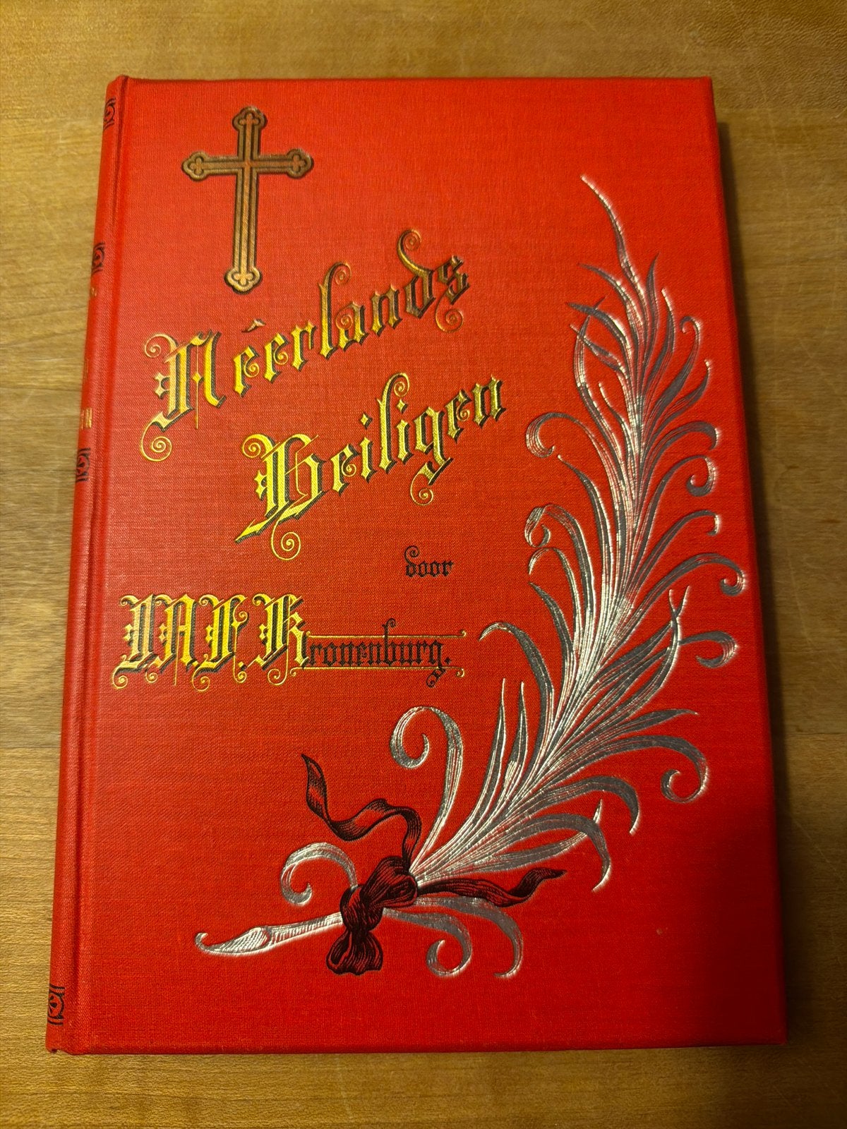 Neerlands Heiligen - J.A.F. Kronenburg (1908), Antiek en Kunst, Antiek | Boeken en Bijbels, Ophalen of Verzenden