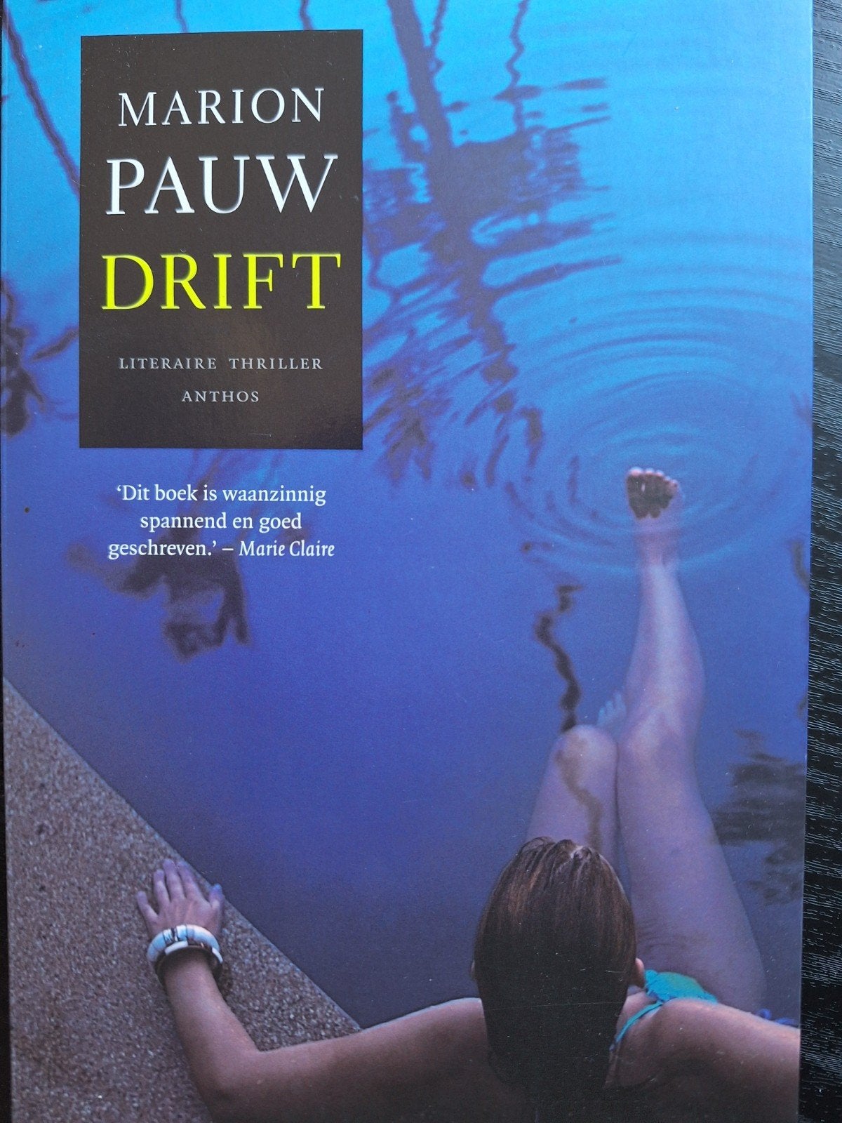 Drift - Marion Pauw (Literaire thriller), Boeken, Ophalen of Verzenden, Zo goed als nieuw, Marion Pauw, Nederland