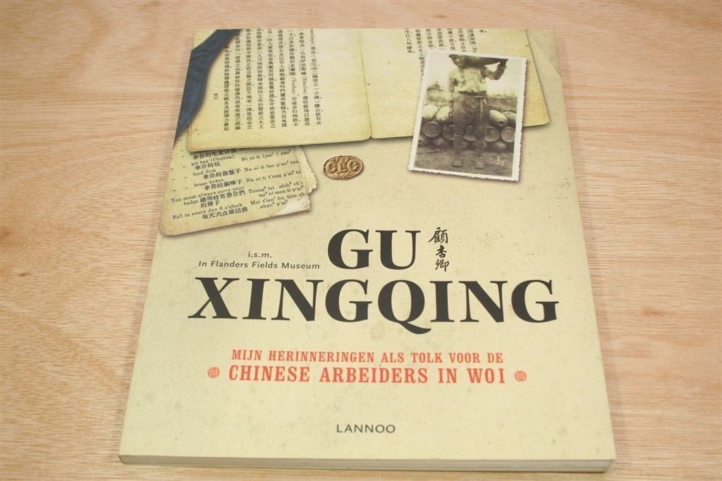 Mijn Herinneringen als Tolk — Chinese Arbeiders in WOI, Ophalen of Verzenden, Tweede Wereldoorlog, Zo goed als nieuw, Overige onderwerpen