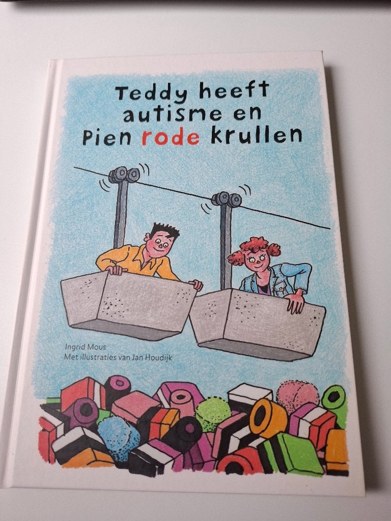Teddy heeft autisme en Pien rode krullen., Ophalen of Verzenden, Zo goed als nieuw, Ingrid Mous