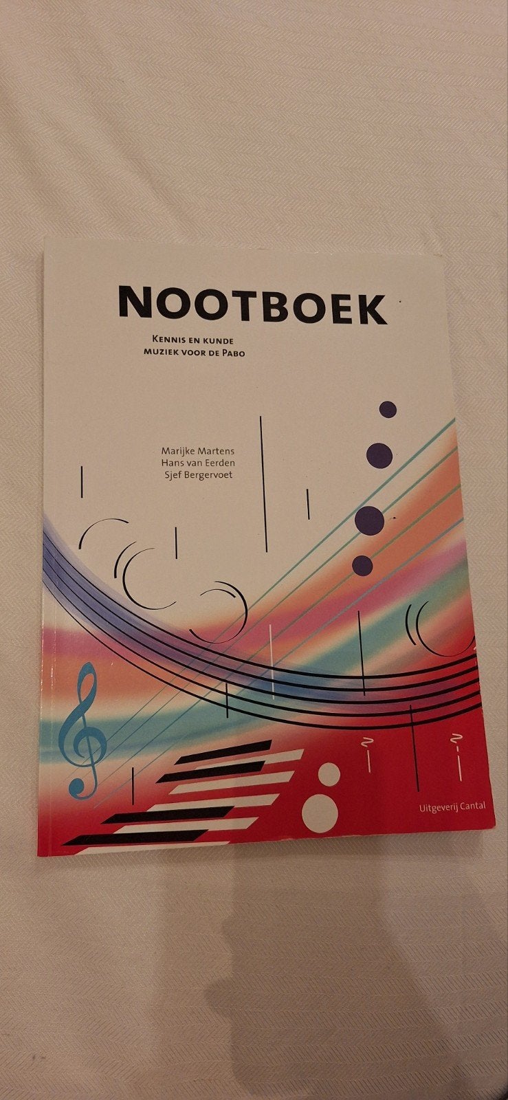 PABO Nootboek: Kennis en Kunde Muziek voor de PABO, Marijke Martens, Hans van Eerden, Sjef Bergervoet, Zo goed als nieuw, Alpha