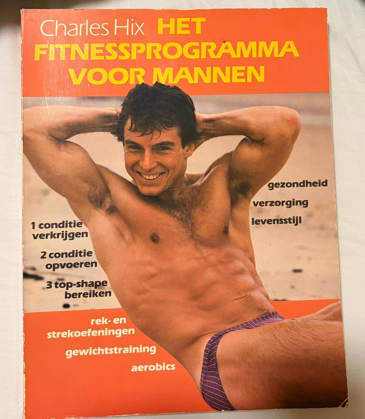 Charles Hix: Het Fitnessprogramma voor Mannen, Ophalen, Gelezen, Gezondheid en Conditie