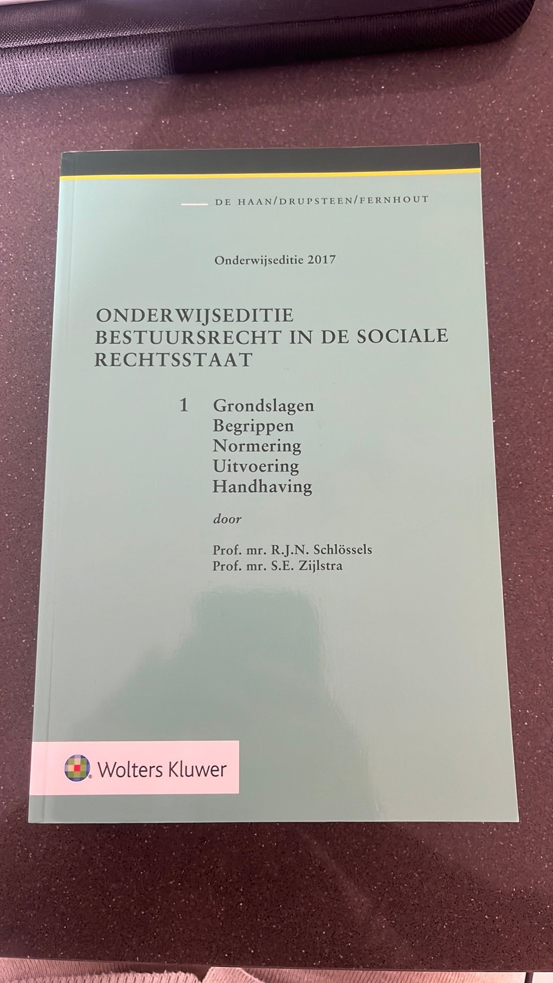 Onderwijseditie bestuursrecht in de sociale rechtsstaat, ban, Sociale wetenschap, Ophalen of Verzenden, Zo goed als nieuw, S.E. Zijlstra; R.J.N. Schlössels