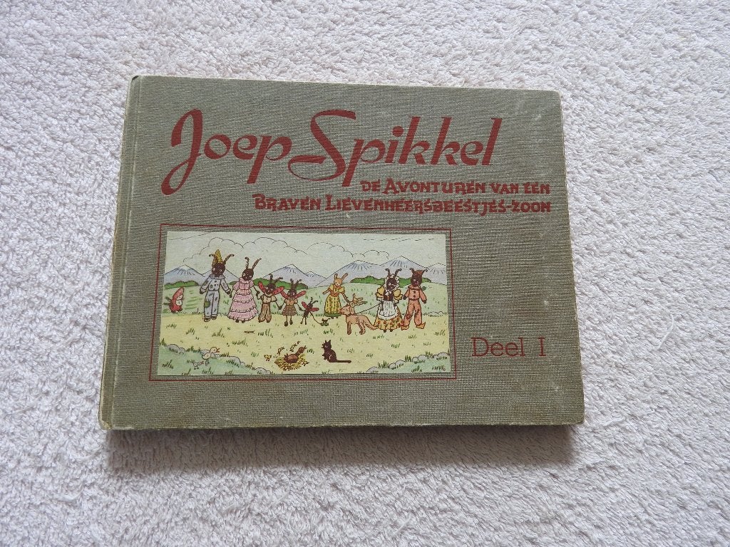 Joep Spikkel - Avonturen van Braven Lievenheersbeestjes zoon, Ophalen of Verzenden