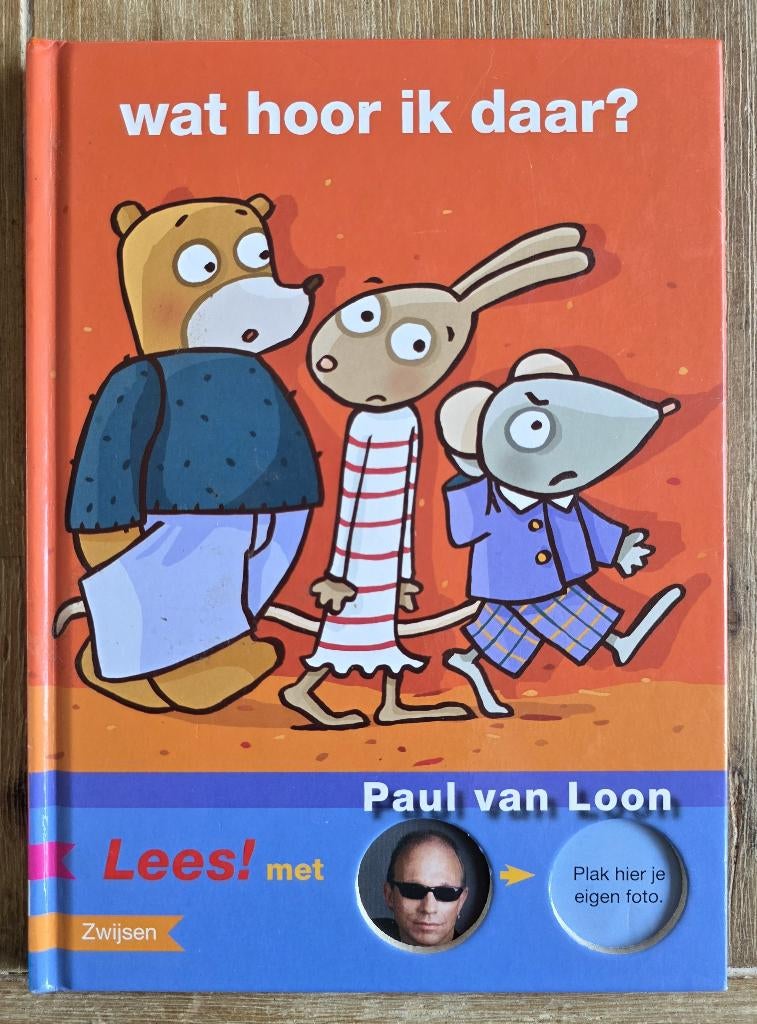 Wat hoor ik daar - AVI M3 - Groep 3 - Paul van Loon, Boeken, Kinderboeken | Jeugd | onder 10 jaar, Zo goed als nieuw, Fictie algemeen