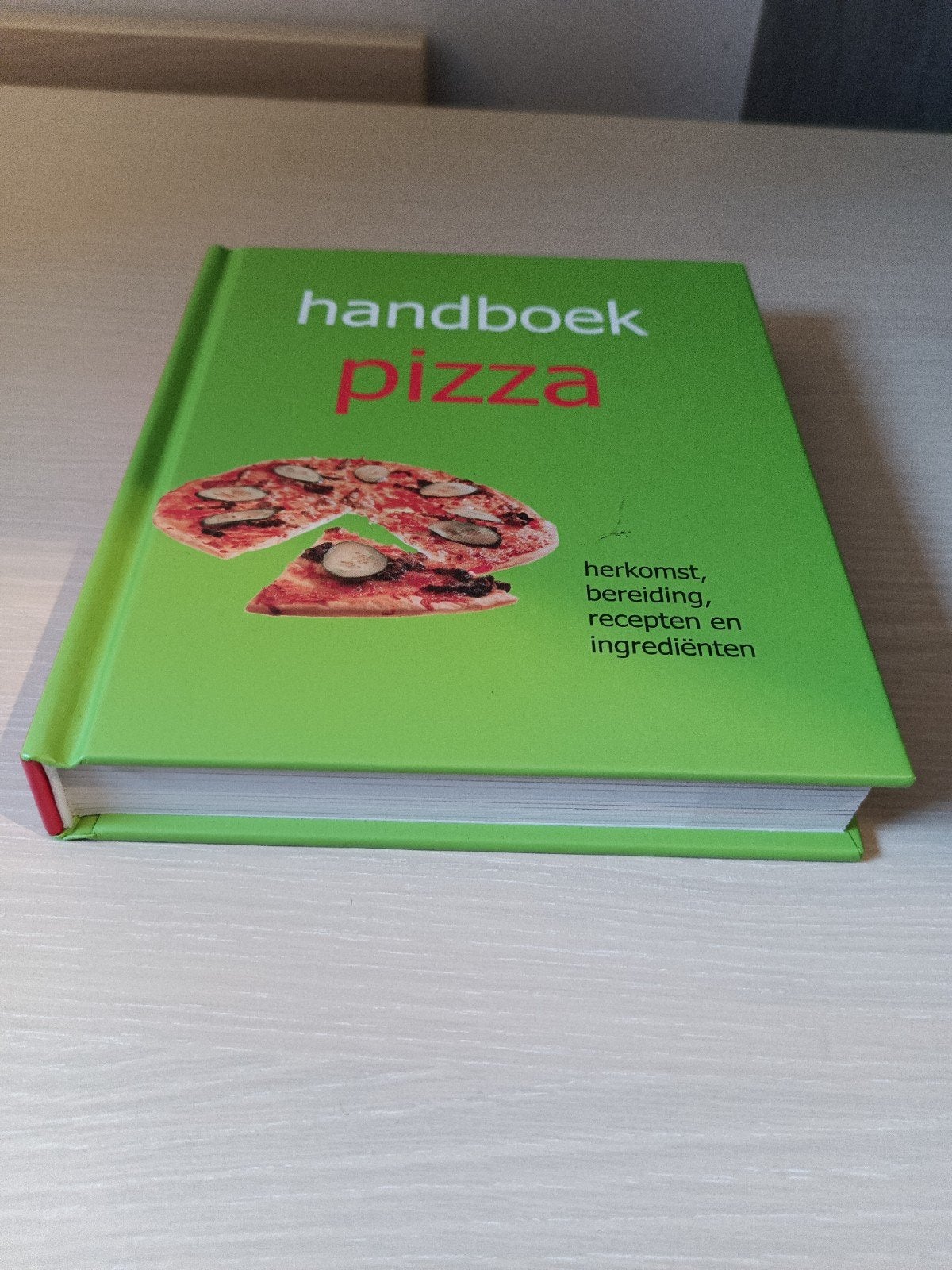 Handboek Pizza: Herkomst Bereiding, Recepten en Ingrediënten, Nieuw, Ophalen of Verzenden, Hoofdgerechten, Italië