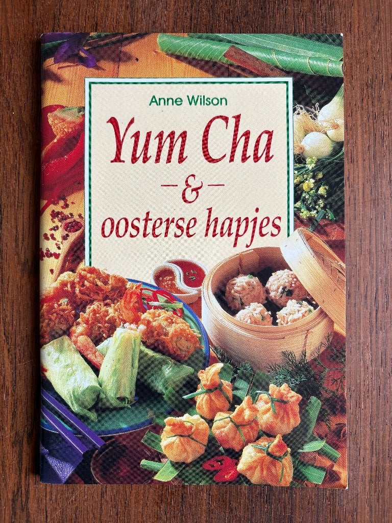 Kookboek; Yum Cha & oosterse hapjes; Anne Wilson; 3895084948, Ophalen of Verzenden, Zo goed als nieuw, Azië en Oosters