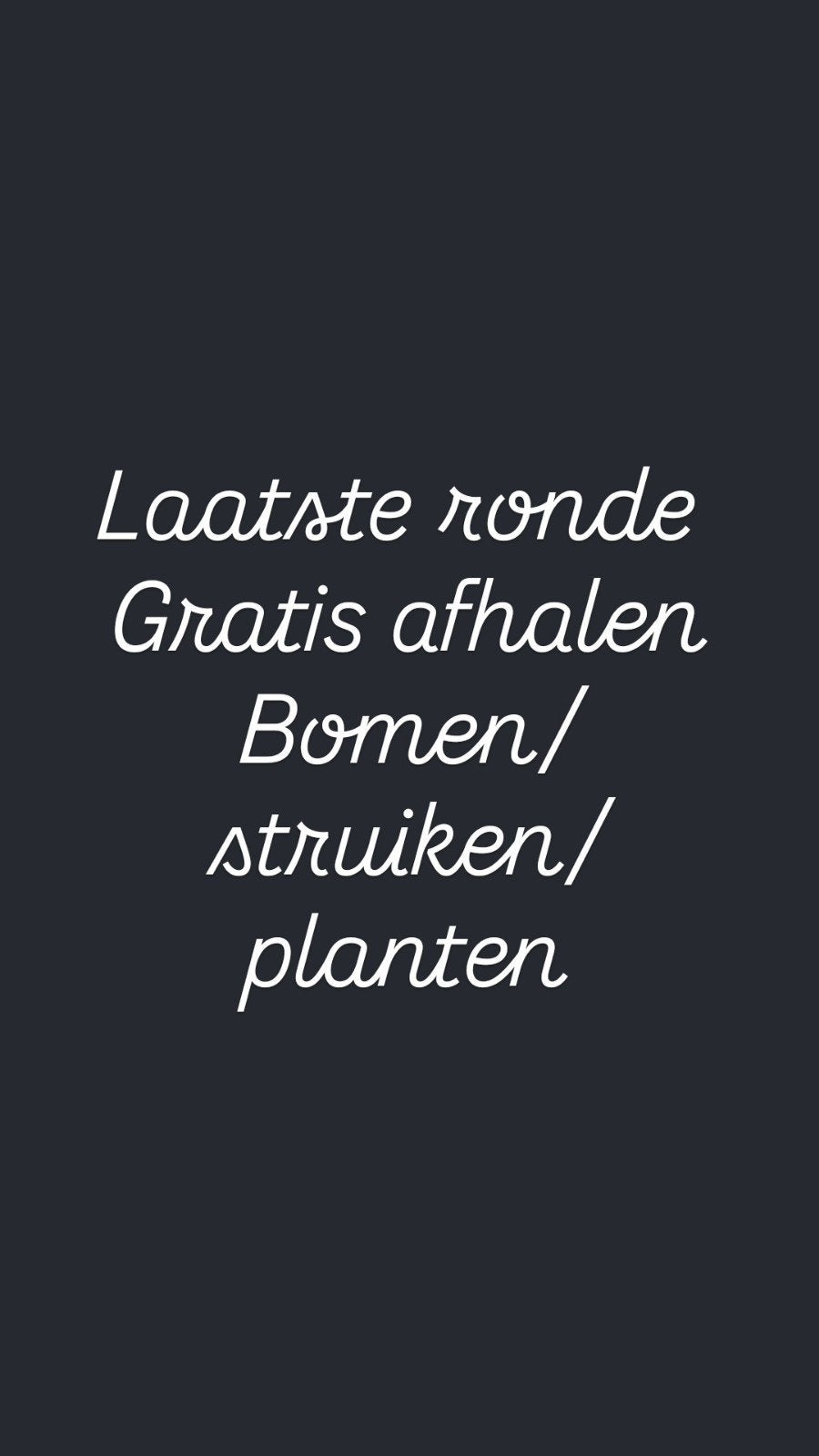 GRATIS ZSM AFHALEN PLANTEN/STRUIKEN/BOMEN, Tuin en Terras, Ophalen, Volle zon, Overige soorten