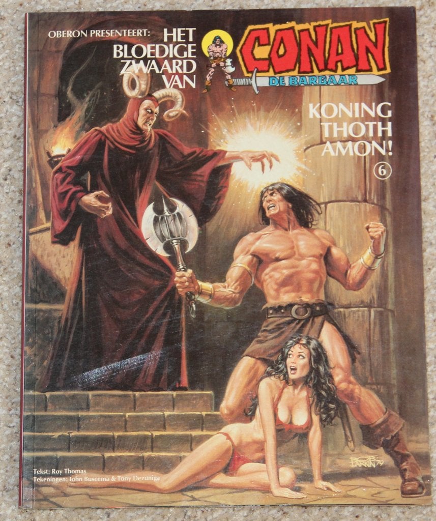 Conan de Barbaar | album nr. 6 | Koning Thoth Amon! | 1981, Eén comic, Roy Thomas & John Buscema en Tony Dezuniga, Europa, Ophalen of Verzenden