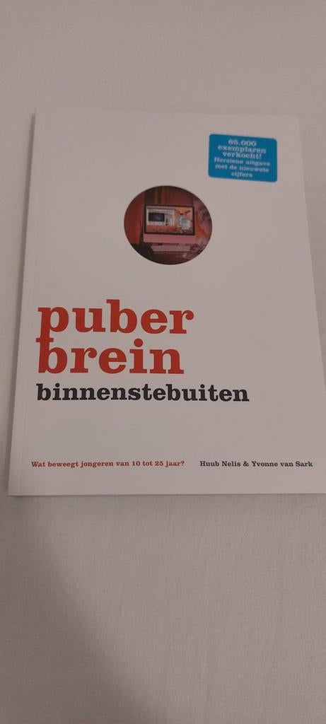 Huub Nelis - Puberbrein binnenstebuiten, Boeken, Ophalen of Verzenden, Zo goed als nieuw, Huub Nelis; Yvonne van Sark
